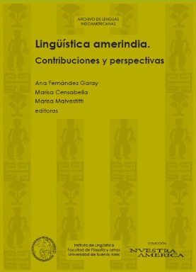 Lenguas amerindias. Contribuciones y perspectivas