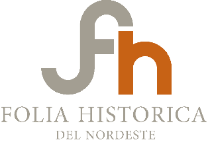 Revista Folia Histórica del Nordeste (IIGHI-Instituto de Historia, UNNE)